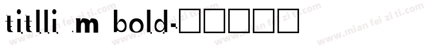 titllium bold字体转换
